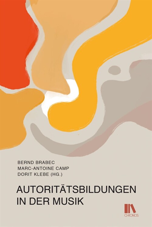 Autoritatsbildungen in der Musik (Hardcover)