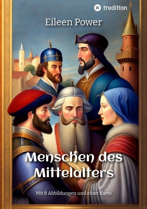 Menschen des Mittelalters (Paperback)