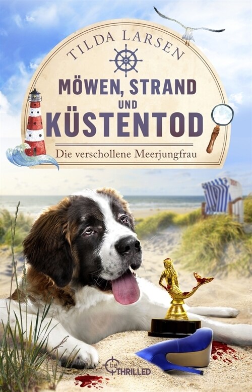 Mowen, Strand und Kustentod - Die verschollene Meerjungfrau (Paperback)