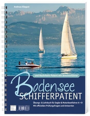 Bodensee-Schifferpatent & Hochrheinpatent mit Streckenfuhrer (Paperback)