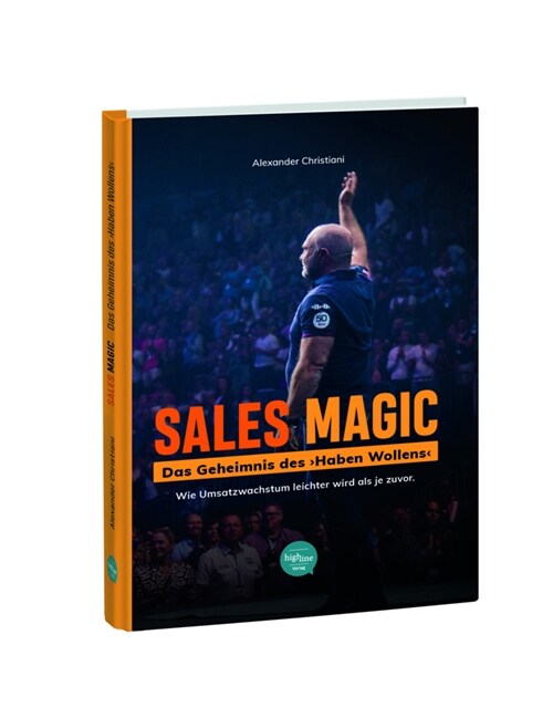 Sales Magic | Das Geheimnis des Haben Wollens (Hardcover)