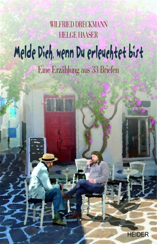 MELDE DICH, WENN DU ERLEUCHTET BIST (Paperback)