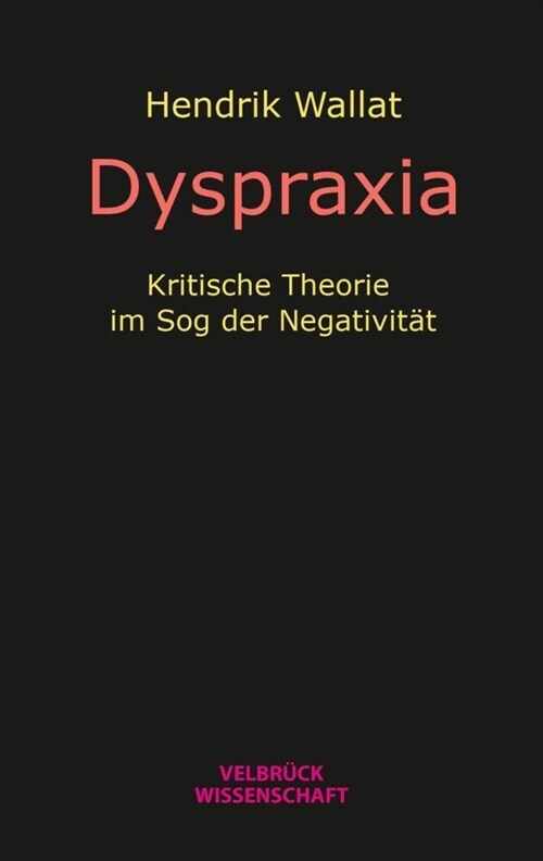 Dyspraxia (Paperback)