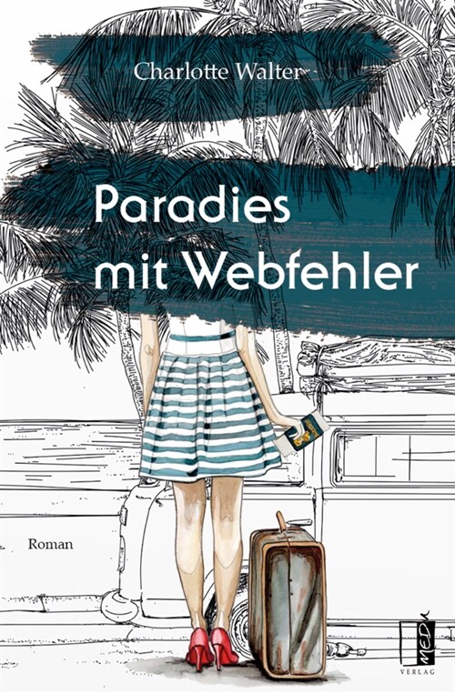 Paradies mit Webfehler (Paperback)