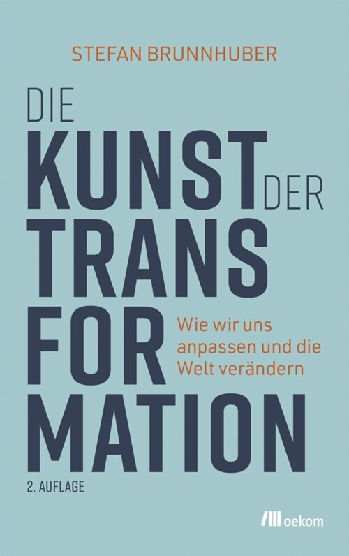 Die Kunst der Transformation (Paperback)