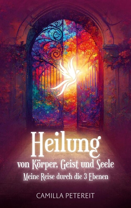 Heilung von Korper, Geist und Seele (Paperback)