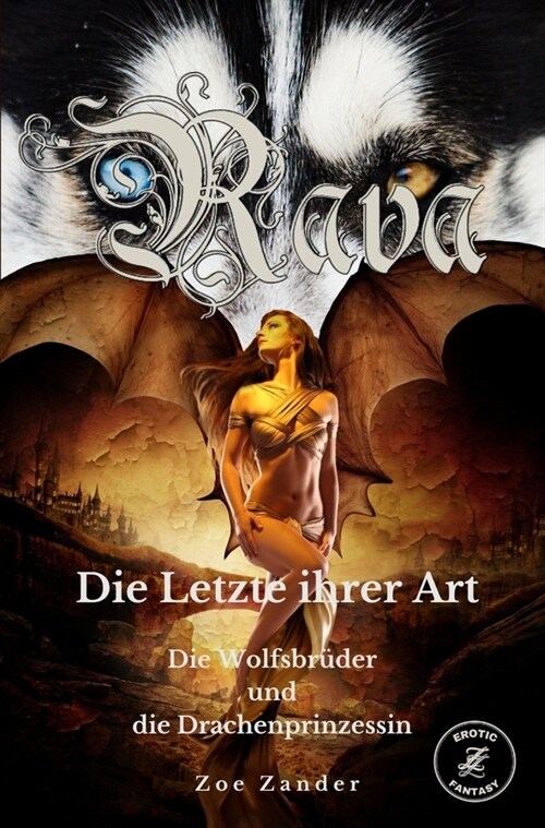 Rava - Die Letzte ihrer Art (Paperback)