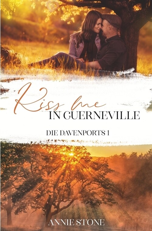 Kiss me in Guerneville (Paperback)