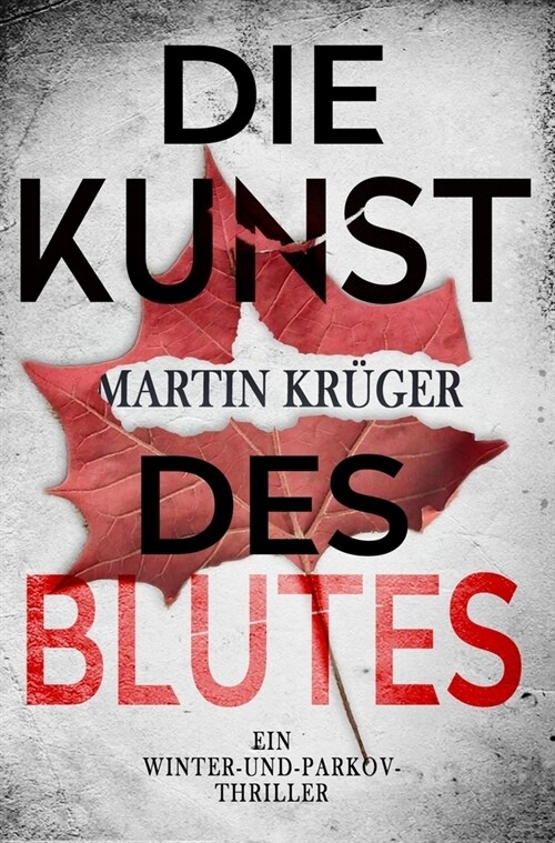 Die Kunst des Blutes (Paperback)