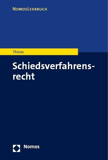 Schiedsverfahrensrecht (Paperback)