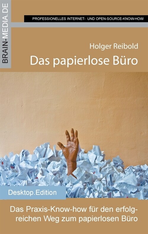 Das papierlose Buro (Paperback)