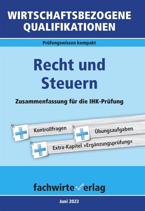 Wirtschaftsbezogene Qualifikationen: Recht und Steuern (Paperback)