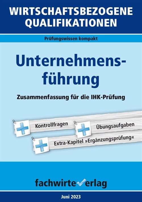 Wirtschaftsbezogene Qualifikationen: Unternehmensfuhrung (Paperback)