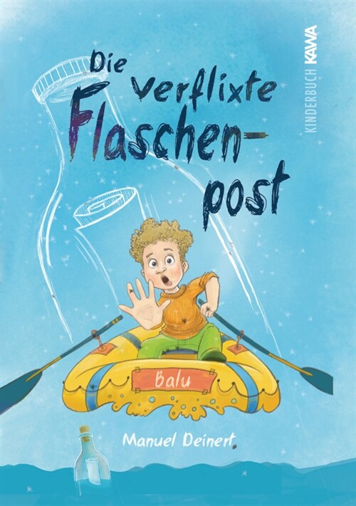 Die verflixte Flaschenpost (Paperback)