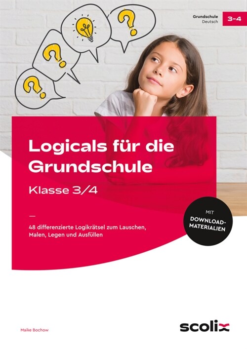 Logicals fur die Grundschule - Klasse 3/4 (WW)