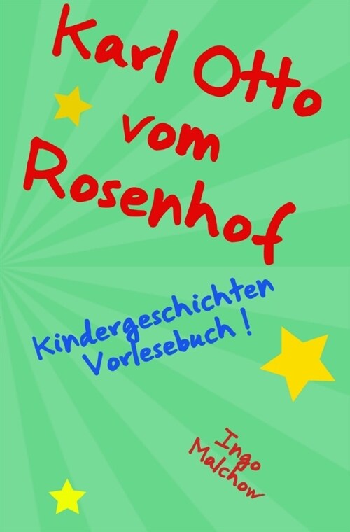 Karl Otto vom Rosenhof (Paperback)