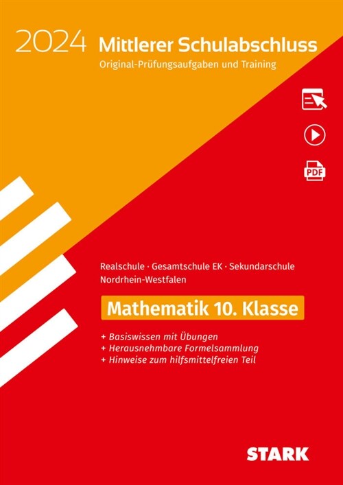 STARK Original-Prufungen und Training - Mittlerer Schulabschluss 2024 - Mathematik - Realschule/Gesamtschule EK/ Sekundarschule - NRW, m. 1 Buch, m. 1 (WW)