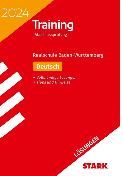 STARK Losungen zu Training Abschlussprufung Realschule 2024 - Deutsch - BaWu (Paperback)