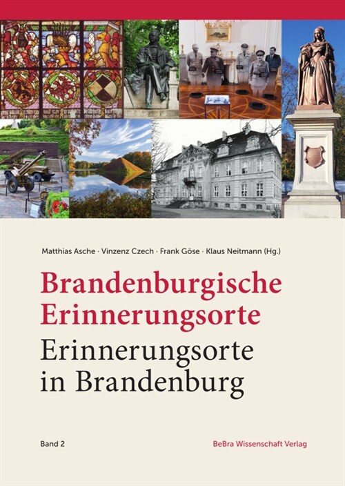 Brandenburgische Erinnerungsorte - Erinnerungsorte in Brandenburg (Hardcover)