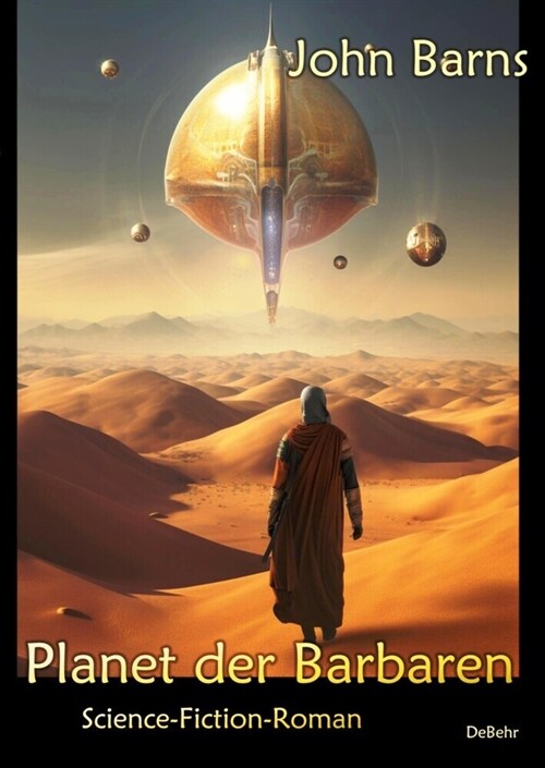 Planet der Barbaren - Science-Fiction-Roman (Paperback)