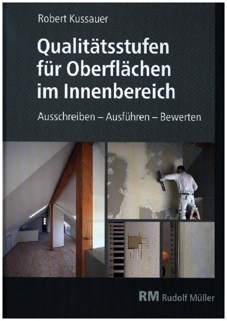 Qualitatsstufen fur Oberflachen im Innenbereich (Hardcover)