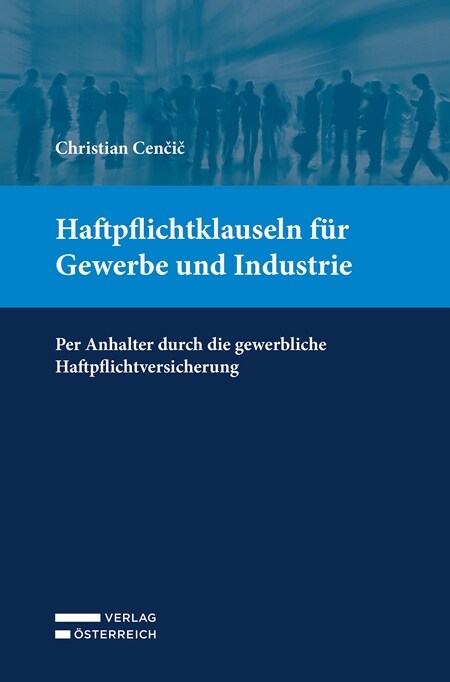 Haftpflichtklauseln fur Gewerbe und Industrie (Paperback)