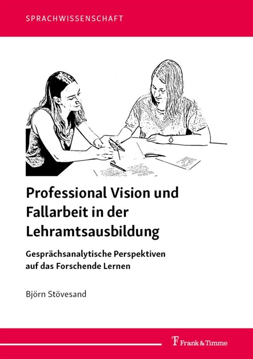 Professional Vision und Fallarbeit in der Lehramtsausbildung (Paperback)