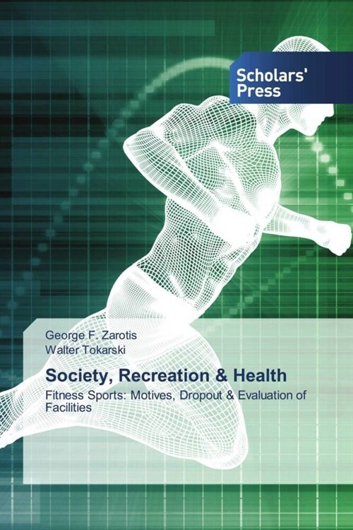 Society, Recreation & Health (Paperback)