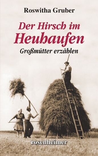 Der Hirsch im Heuhaufen (Hardcover)