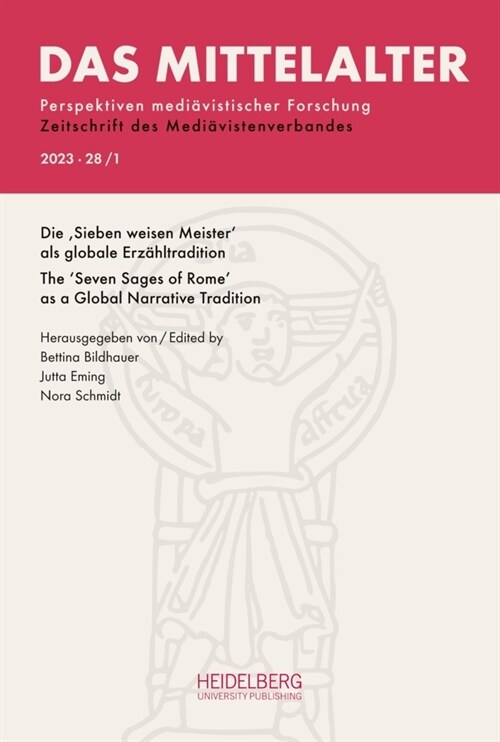 Das Mittelalter. Perspektiven mediavistischer Forschung : Zeitschrift... / 2023,                Band 28, Heft 1 (Paperback)