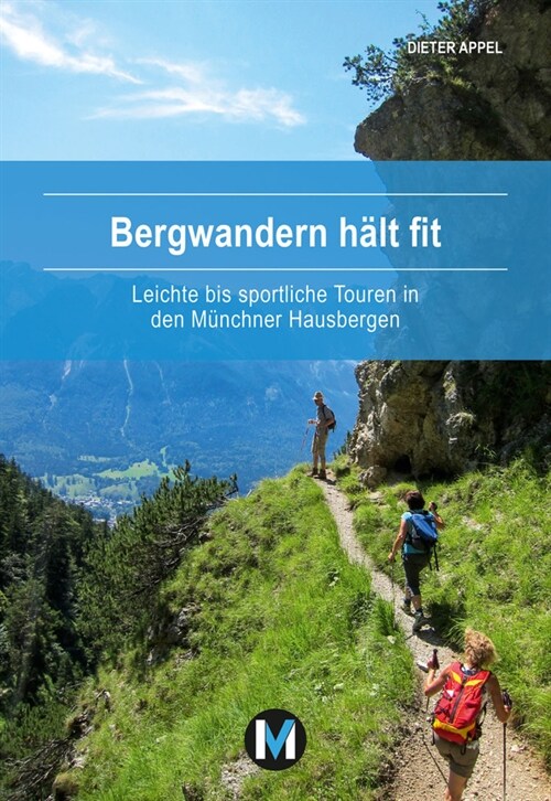 Bergwandern halt fit (Paperback)