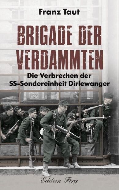 Brigade der Verdammten (Hardcover)