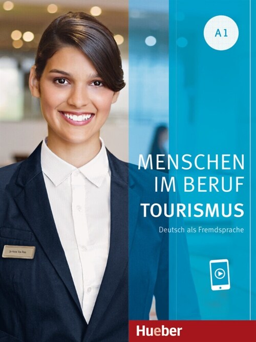 Menschen im Beruf - Tourismus A1 (Paperback)
