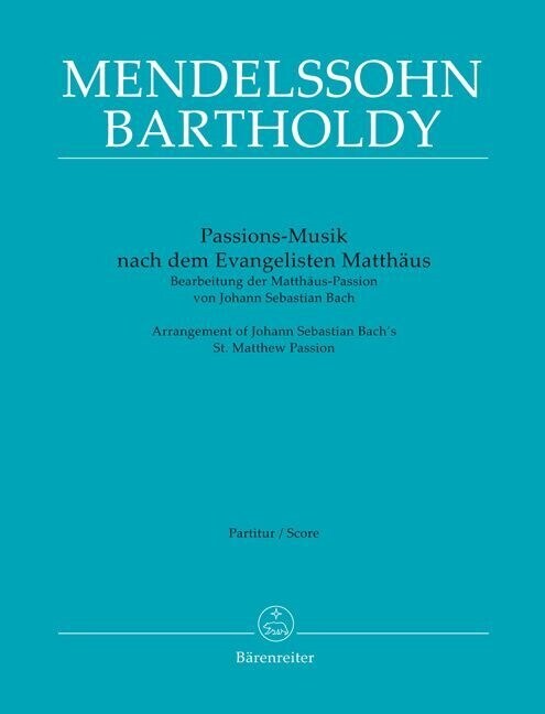 Passions-Musik nach dem Evangelisten Matthaus -Bearbeitung der Matthaus-Passion von Johann Sebastian Bach- (Sheet Music)