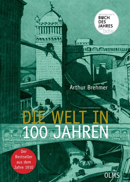 Die Welt in 100 Jahren (Paperback)