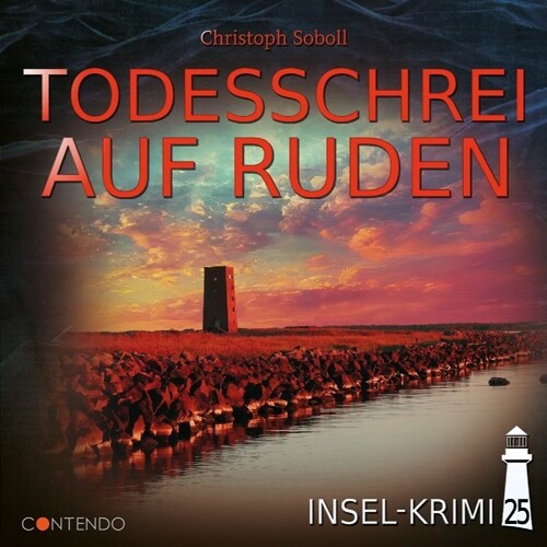 Insel-Krimi - Todesschrei auf Ruden, 1 Audio-CD (CD-Audio)