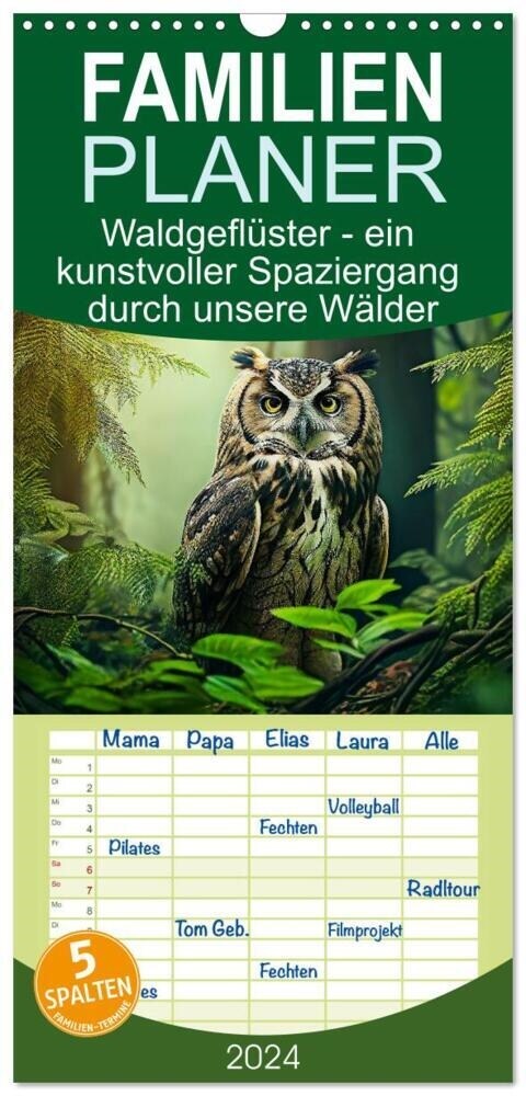 Familienplaner 2024 - Waldgefluster - ein kunstvoller Spaziergang durch unsere Walder mit 5 Spalten (Wandkalender, 21 x 45 cm) CALVENDO (Calendar)