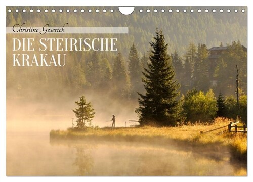 Die Steirische Krakau (Wandkalender 2024 DIN A4 quer), CALVENDO Monatskalender (Calendar)