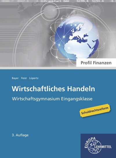Wirtschaftliches Handeln Grundlagen - Profil Finanzmanagement (Paperback)