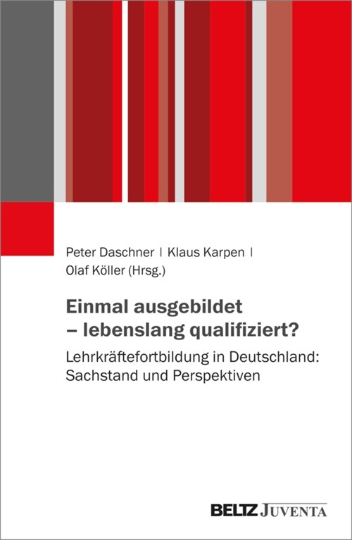 Einmal ausgebildet - lebenslang qualifiziert (Paperback)