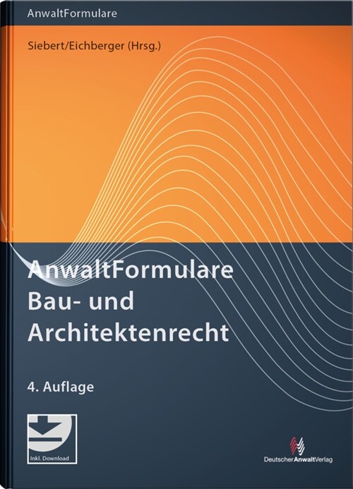 AnwaltFormulare Bau- und Architektenrecht (Hardcover)