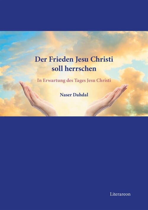 Der Frieden Jesu Christi soll herrschen (Paperback)