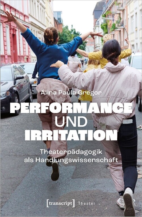 Performance und Irritation (Paperback)