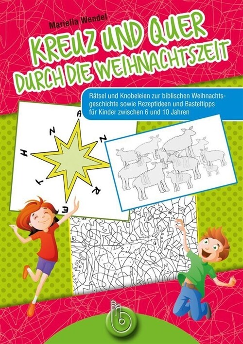 Kreuz und quer durch die Weihnachtszeit (Book)