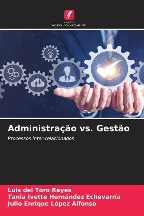 Administracao vs. Gestao (Paperback)
