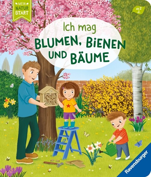 Ich mag Blumen, Bienen und Baume (Board Book)