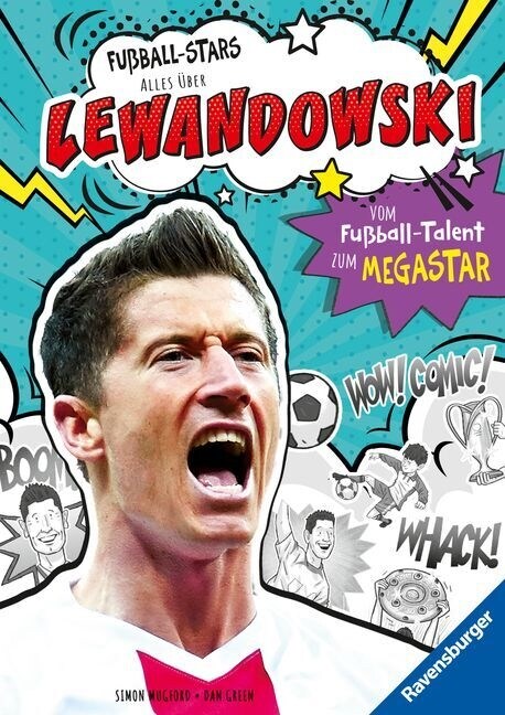 Fußball-Stars - Lewandowski. Vom Fußball-Talent zum Megastar (Erstlesebuch ab 7 Jahren) (Hardcover)