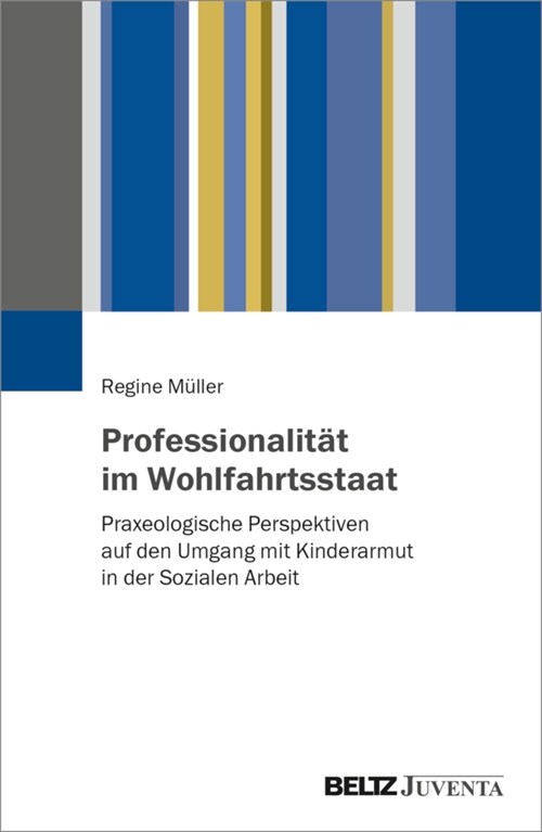 Professionalitat im Wohlfahrtsstaat (Paperback)