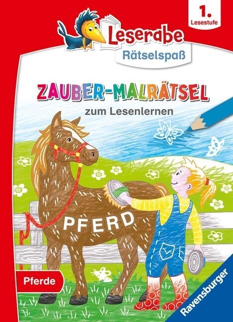 Leserabe Ratselspaß Zauber-Malratsel zum Lesenlernen: Pferde (1. Lesestufe) (Paperback)