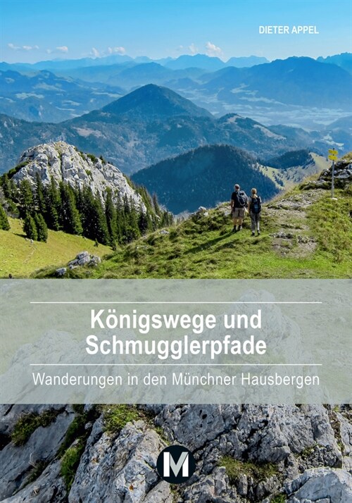 Konigswege und Schmugglerpfade (Paperback)